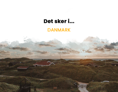 Det sker i Danmark